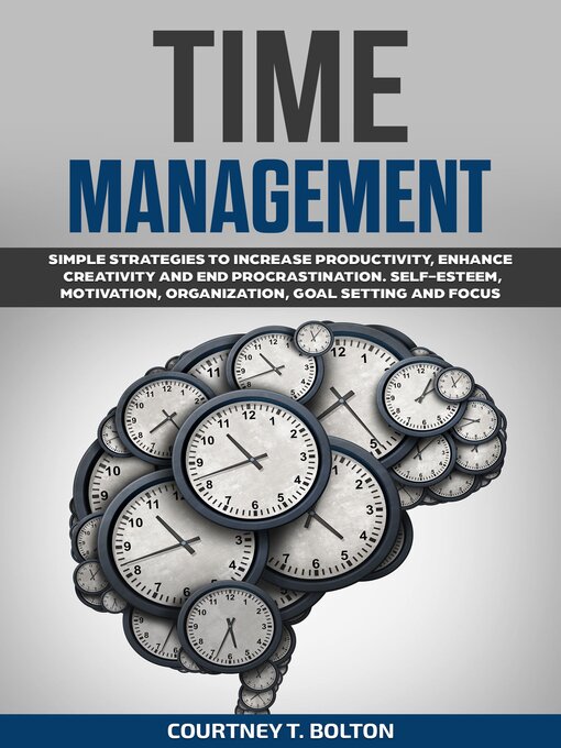 Title details for Time Management by Courtney T. Bolton - Wait list